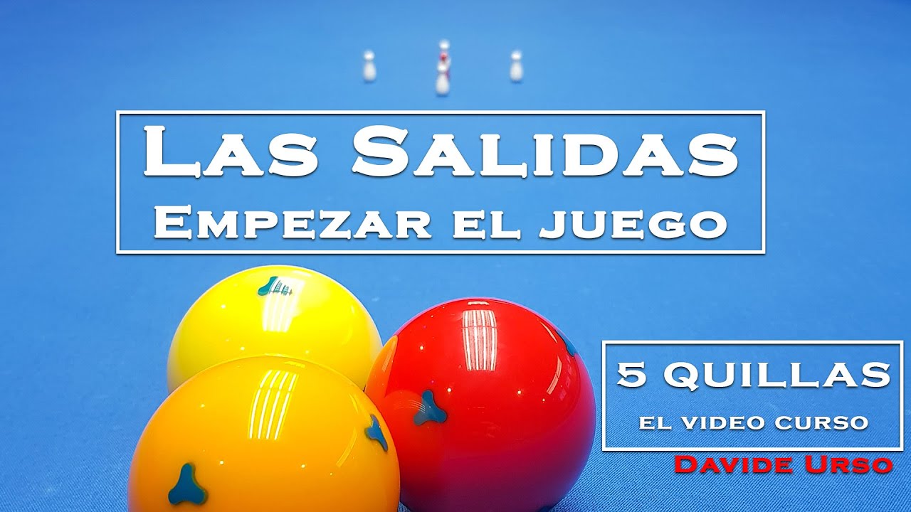 Billar 5 Quillas - Empezar el juego, Las SALIDAS