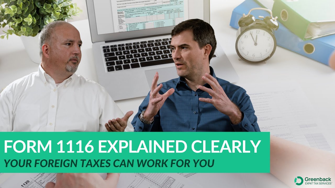 How Expats Use Form 1116 to Claim the Foreign Tax Credit