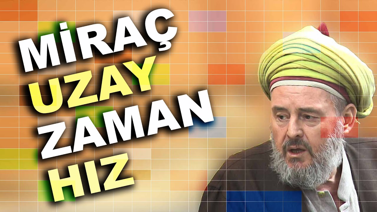 Miraç, Uzay, Zaman, Hız - 20.01.'24 Cumartesi Sohbeti - Şeyh Ahmed Yasin Bursevi (k.s) Hz.