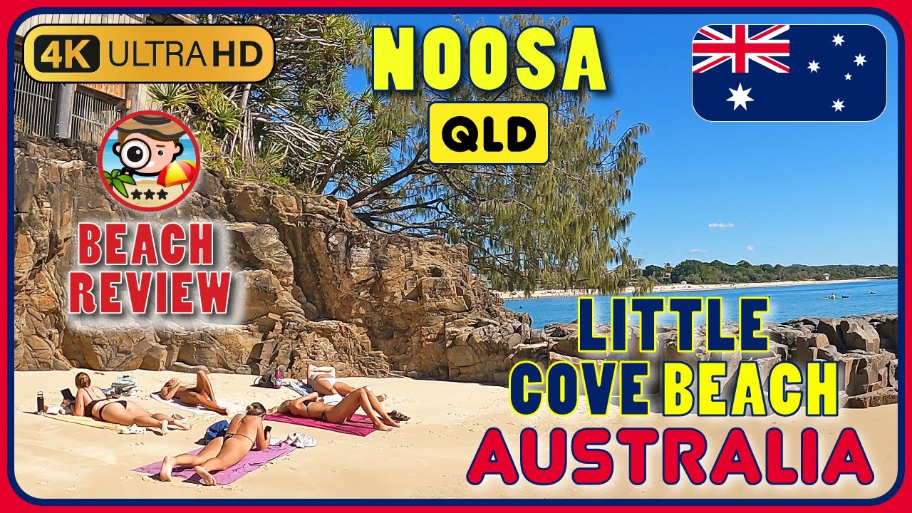 Little Cove Beach Noosa Heads 4k Walking Tour / Beach Walk & Review