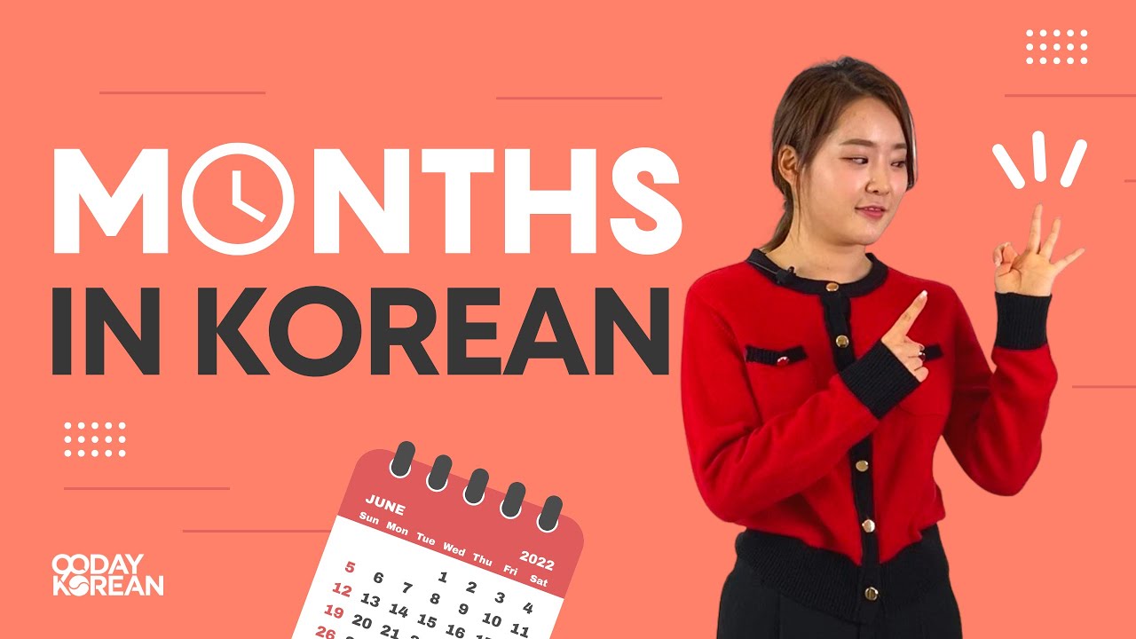 Korean Months | A Must-Know!