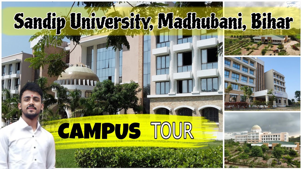 Sandip University Madhubani Bihar | Campus Tour Vlog🥰 | Top Universities Of Bihar 