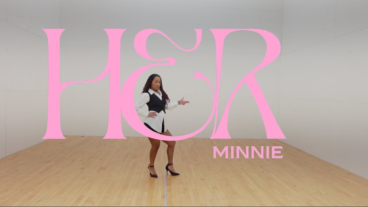 MINNIE (민니) - 'Her' Dance Cover
