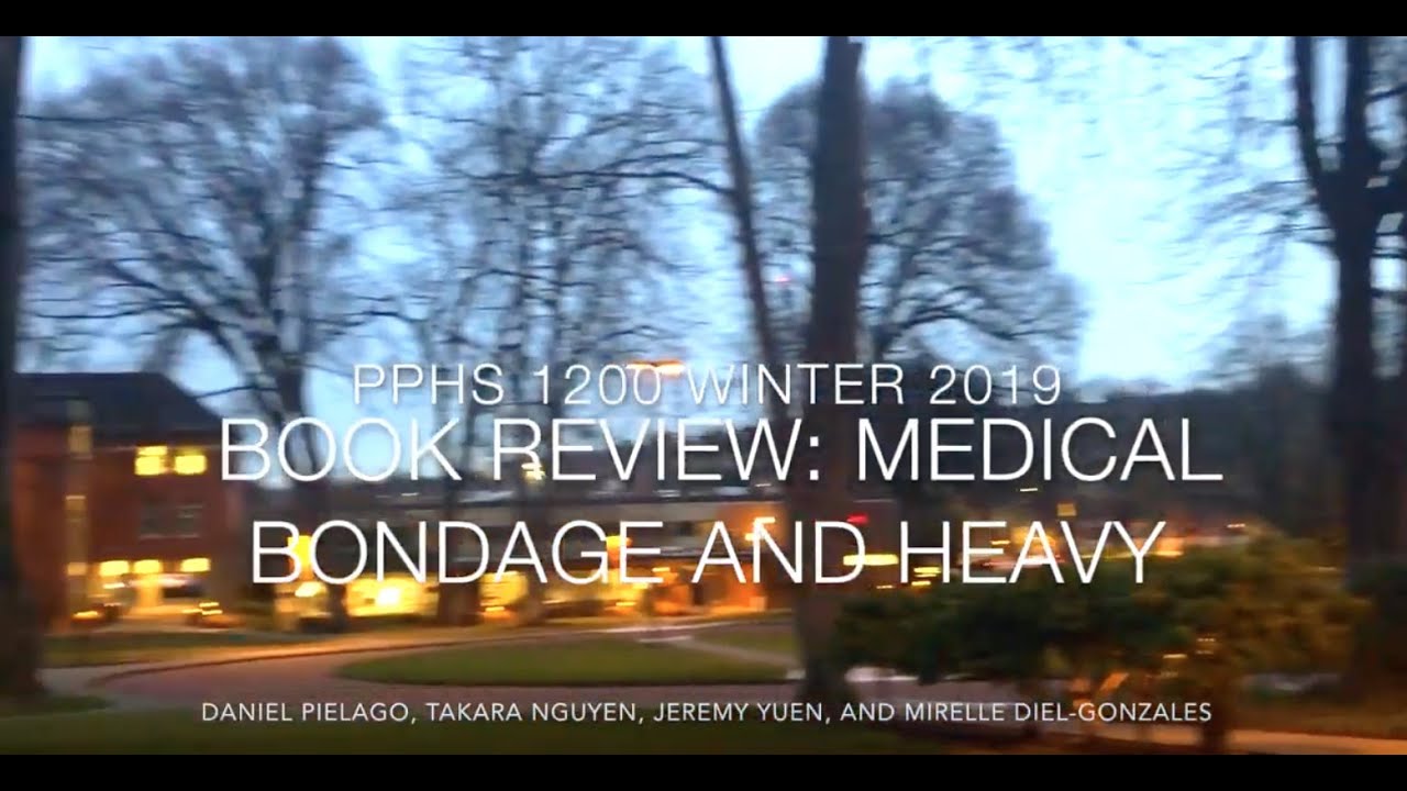 Medical Bondage & Heavy Book Review