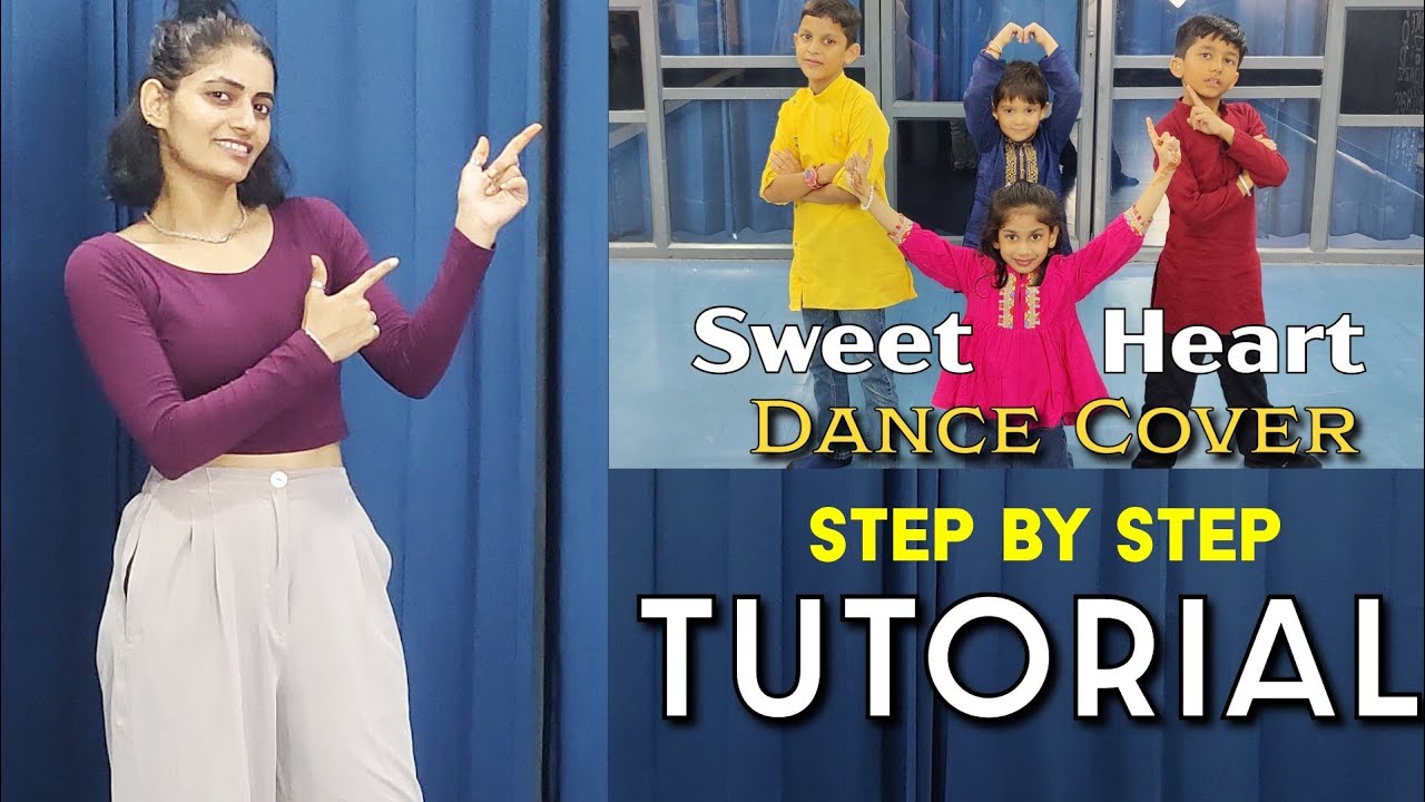 Sweetheart - Kids Dance Tutorial | Step By Step | Wedding Song For Kids | The Nachania Tutorials 