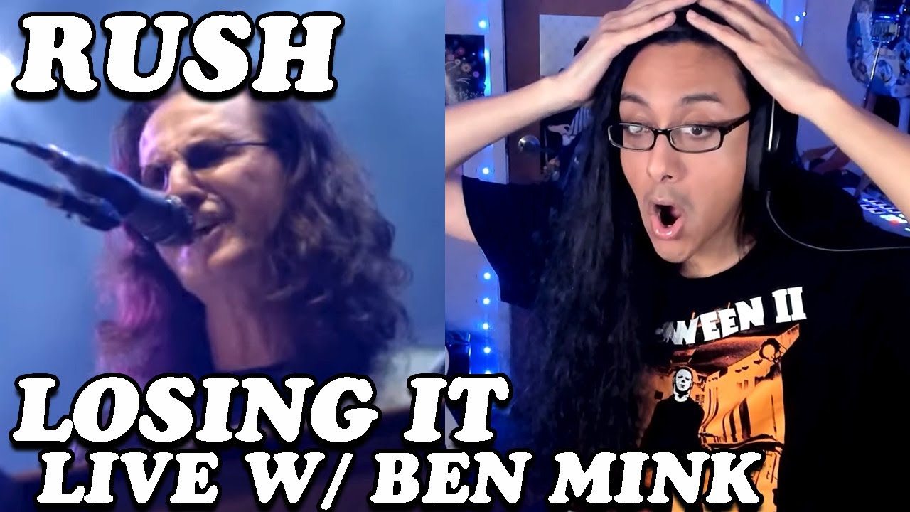 Rush - Losing It - Live with Ben Mink - Reaction (First Watch)