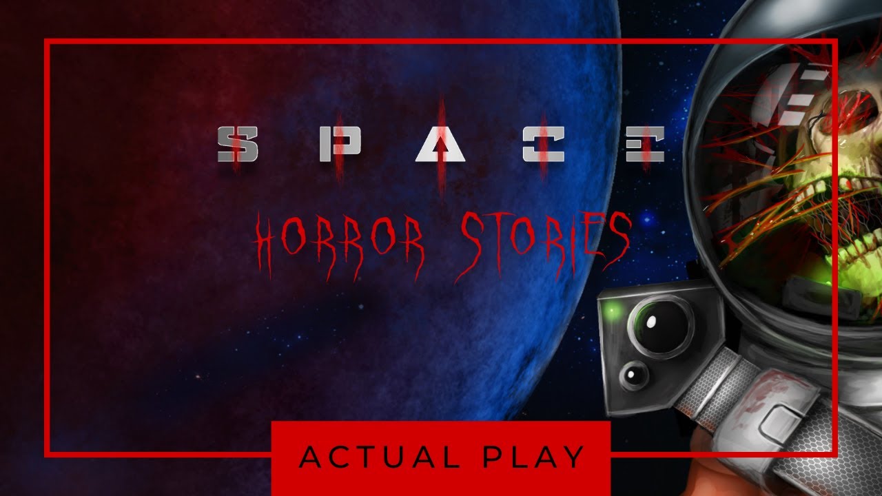 OS Space Horror Stories | Horreur Huis Clos | Actual Play JDR FR