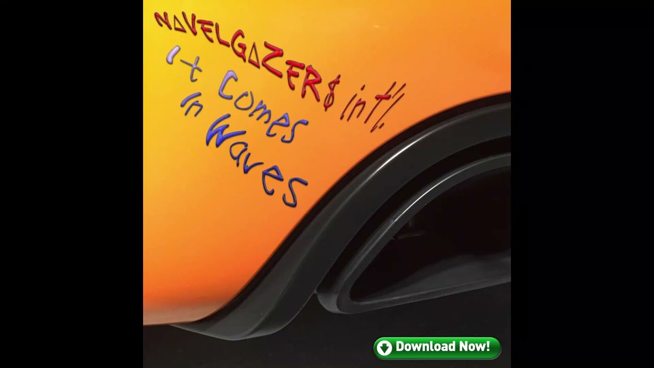 N&Delta;VELG&Delta;ZER$ &iexcl;n&dagger;&rsquo;l. - It Comes In Waves [Full Album]