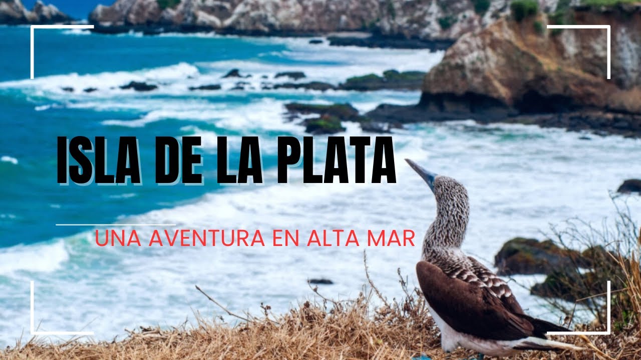 ISLA la PLATA Manabí