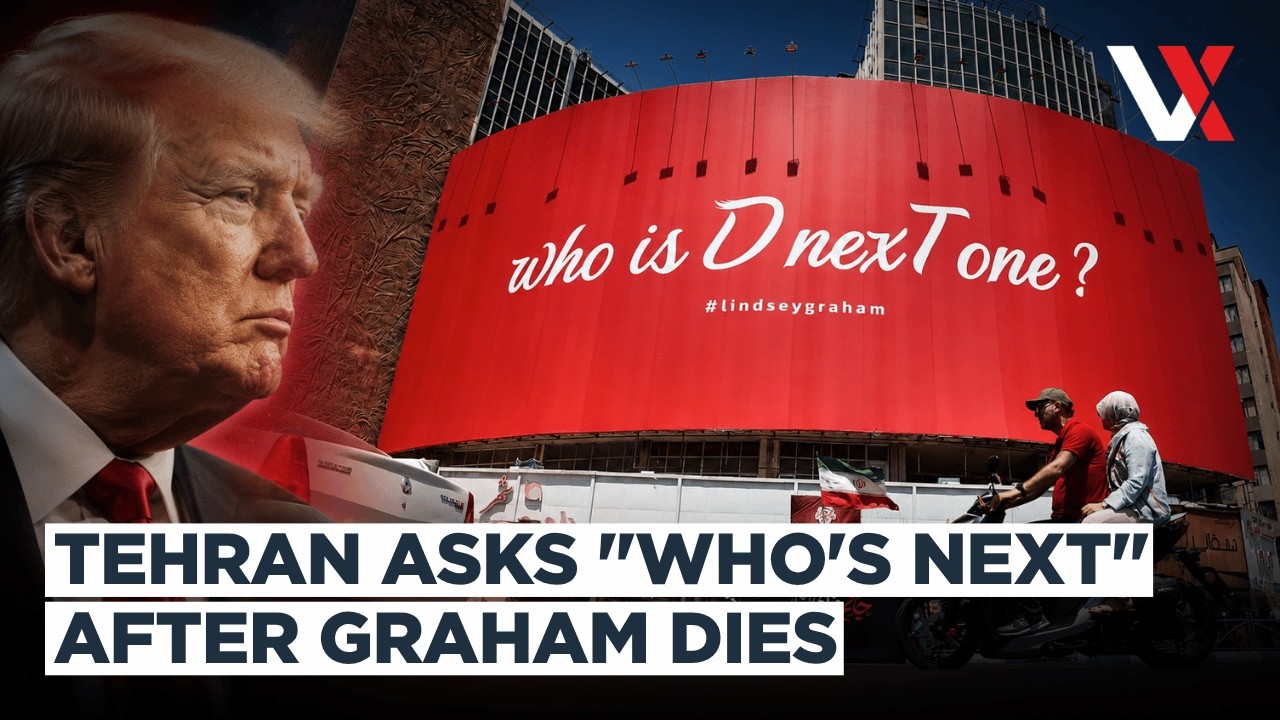 'Who's Next?' Tehran Billboard Targets Trump After Lindsey Graham's Death | VERTEX