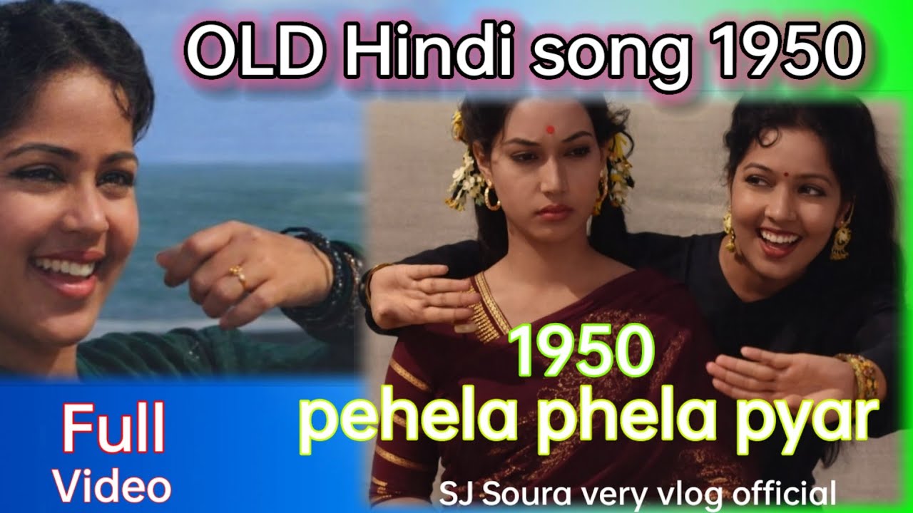 Pehla pehla pyaar || 1950 Old hindi song 🔥||SJ soura vlog|| 2026 Song 