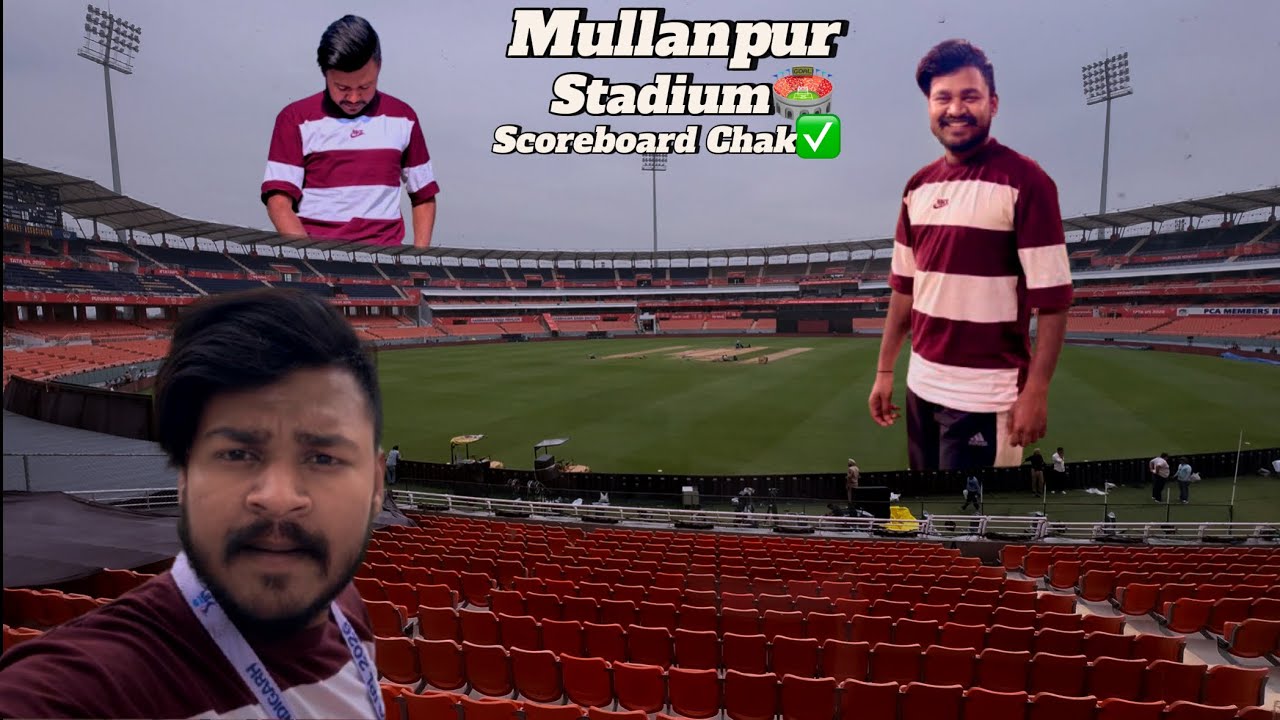 Mullanpur Stadium IpL 2026 Entry Card￼ Scoreboard check karne Chale ￼New Chandigarh  #mullanpur Vlog