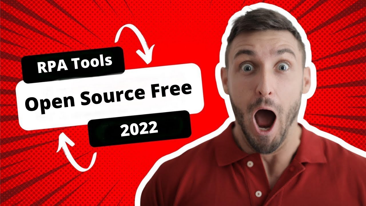 Top Open Source RPA Tools | RPA Tools Comparison | RPA Tutorial For Beginners