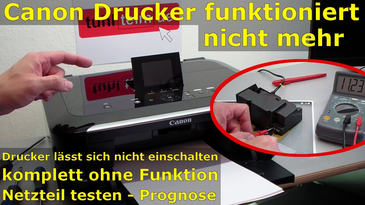Canon Pixma Drucker funktioniert nicht mehr - Netzteil + Druckkopf testen