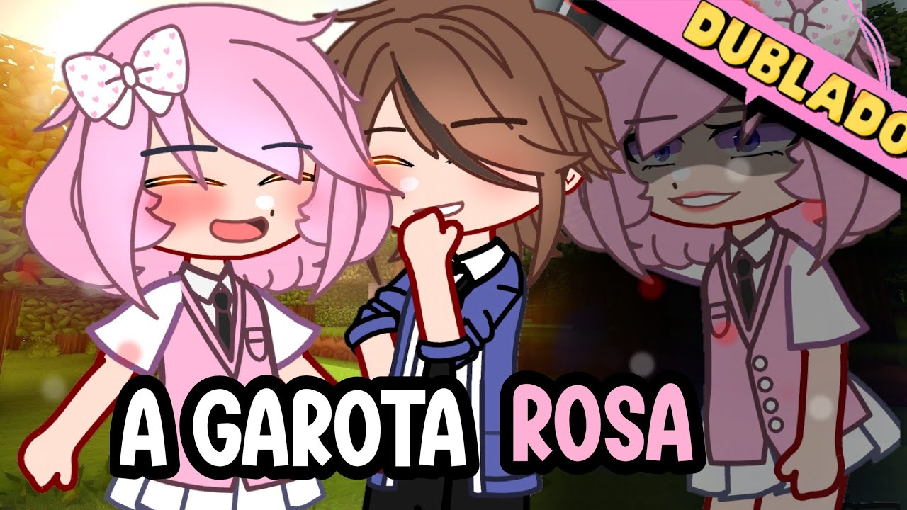 A GAROTA ROSA 😳 { DUBLADO } Mini Filme - Gacha (TERROR)