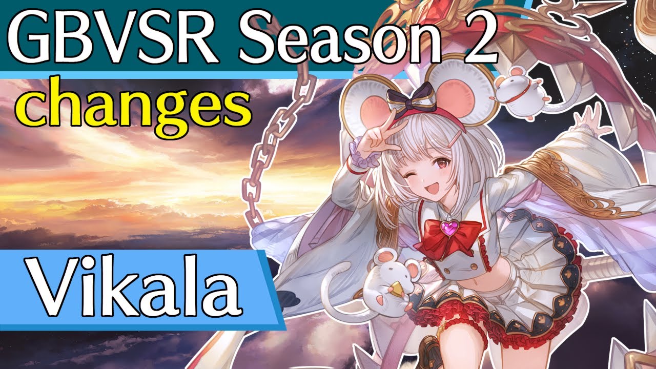 Granblue Fantasy Versus Rising Season 2 Breakdown: Vikala