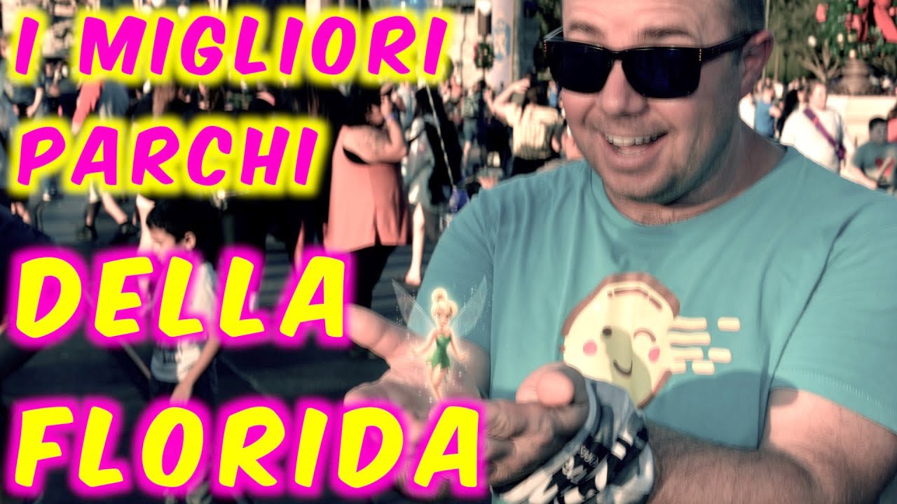 I MIGLIORI PARCHI DELLA FLORIDA