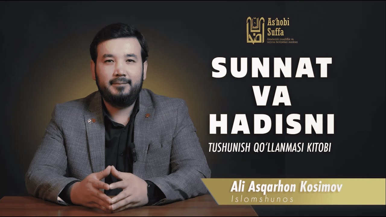 29-dars. HADISNI TUSHUNISH FASLI
