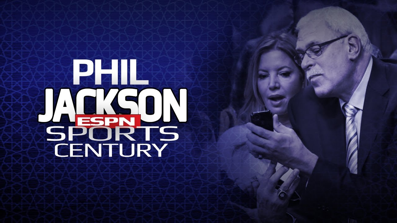 Phil Jackson ESPN SC | 2005 Documentary | Playing x Coaching Career, Relationship With Jeanie Buss