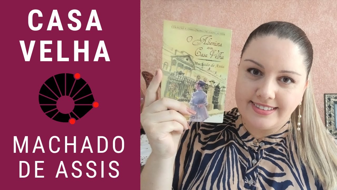 Casa velha - Machado de Assis  [Unicamp 2026]