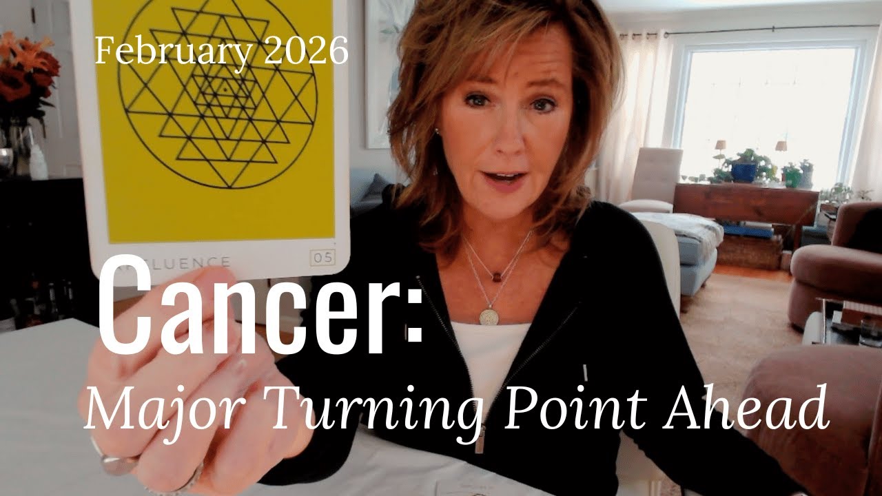 CANCER : This Is A Major Turning Point, CANCER | February 2026 Zodiac Tarot Reading