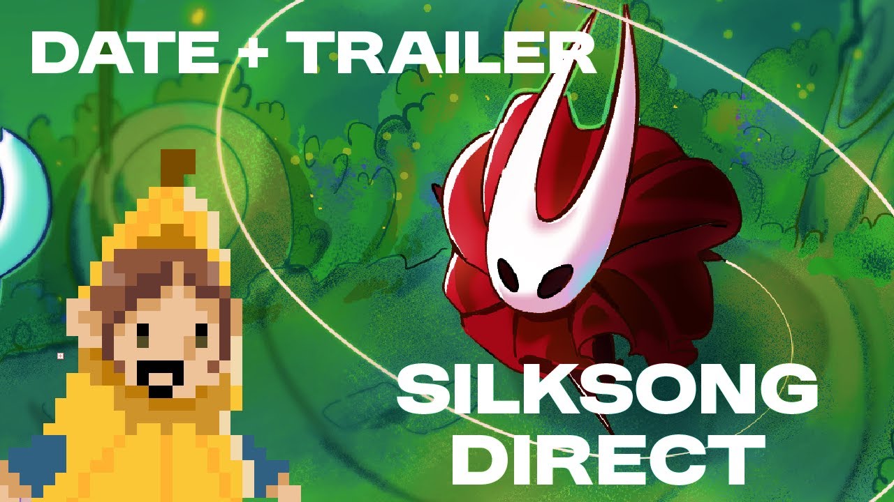SILKSONG ENFIN ANNONCE TRAILER + DATE YOUPIIIIIIIIIIIIIIIIIIIIIIIIIIIIIIIIIIIII