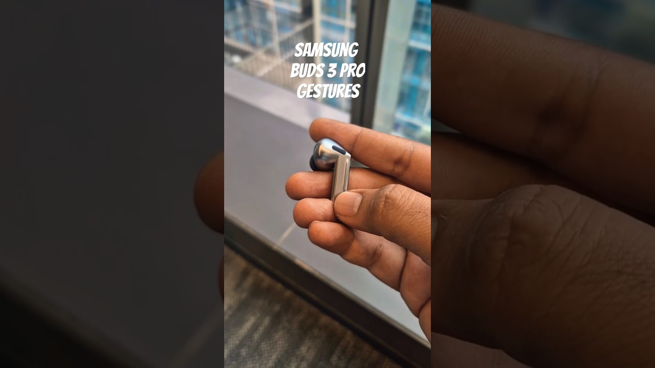 Samsung galaxy buds 3 pro Gestures!