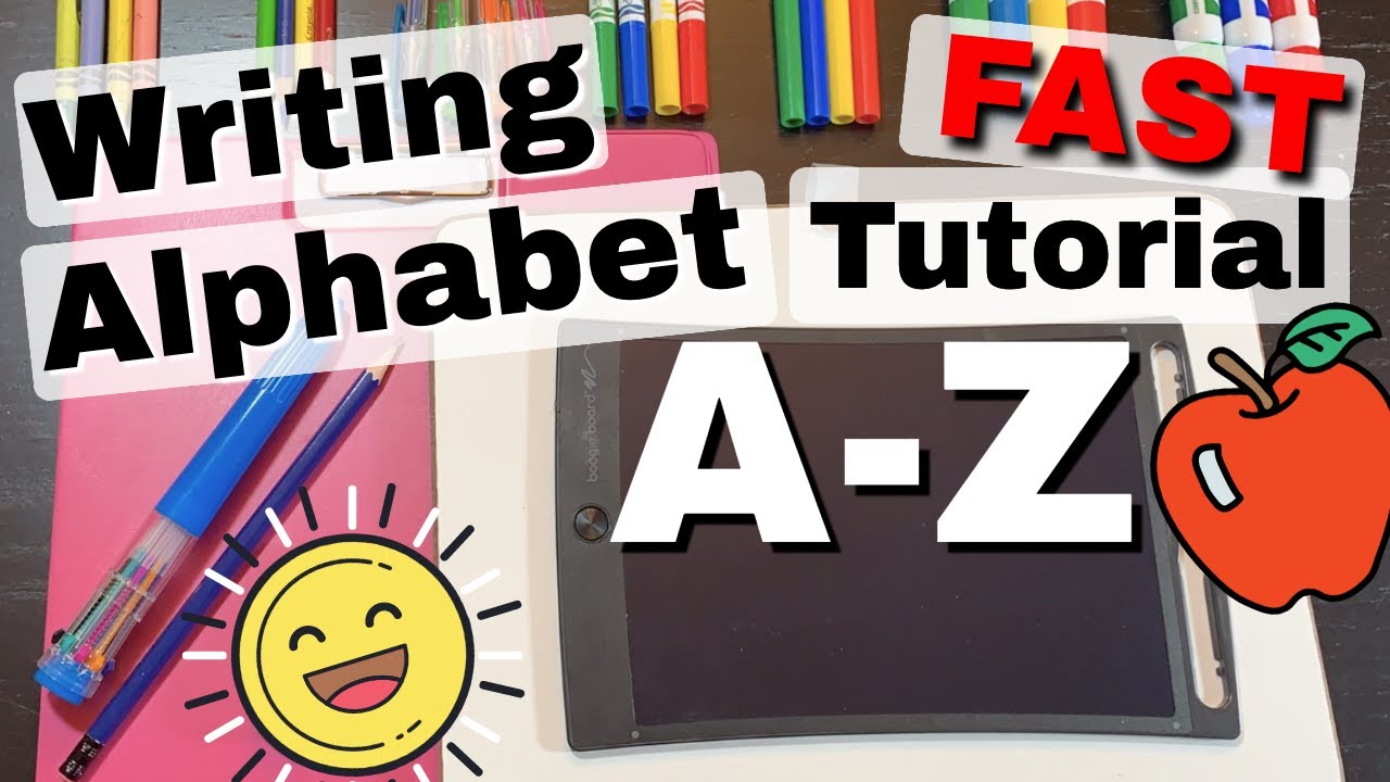 How to teach a child to write the alphabet: Fast and Easy Tutorial to help you teach writing skills