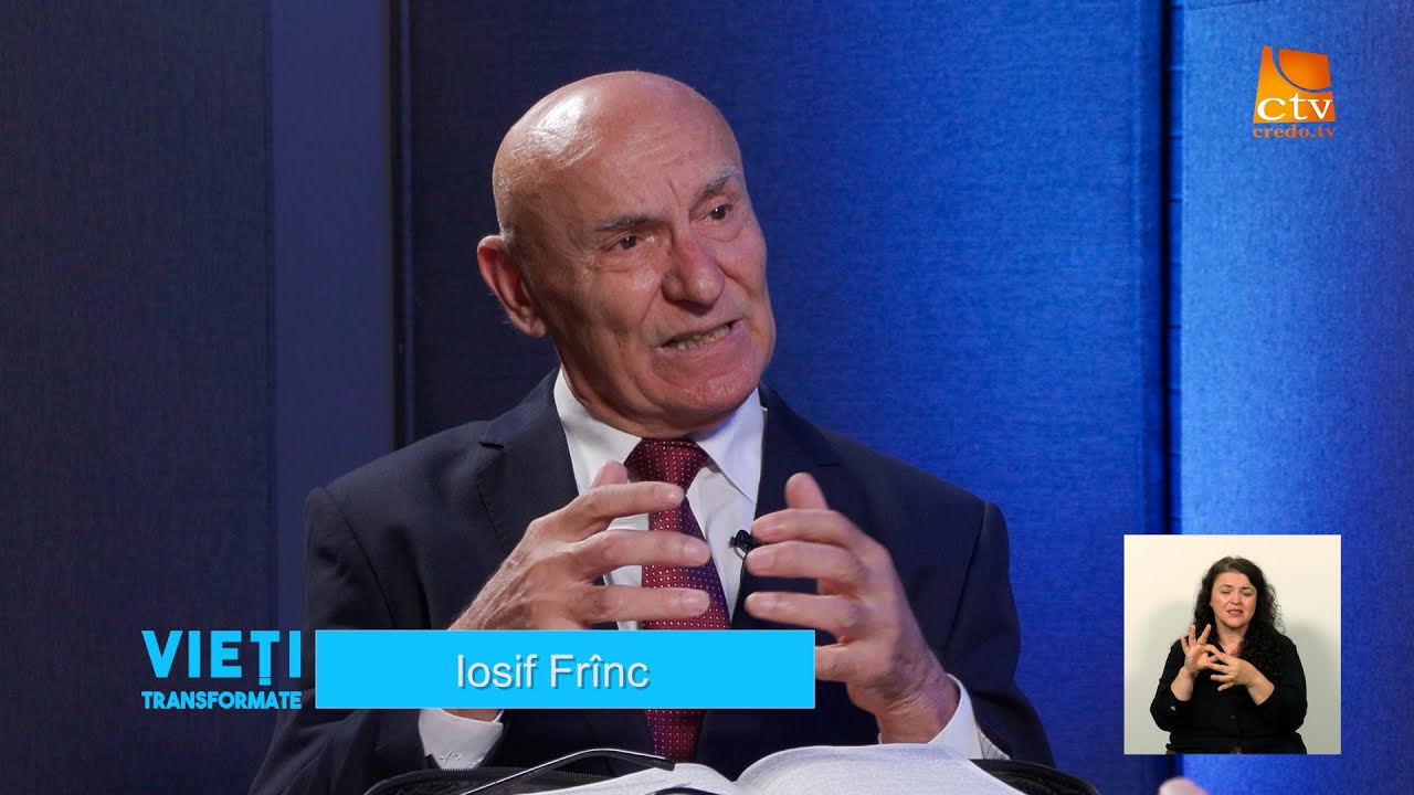 Ep.273. Vieți Transformate - Iosif Frînc (1)