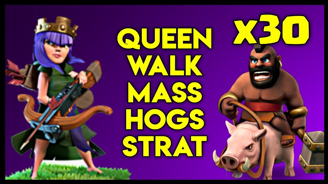 Th9 Queen Walk Hogs: Th9 Queen Charge Hogs War Attack Strategy 2020 | Clash of Clans