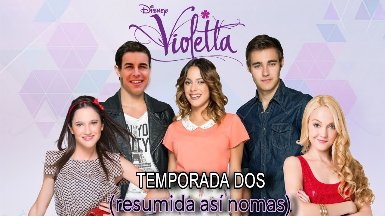 Violetta (temporada dos resumida así nomás) a 