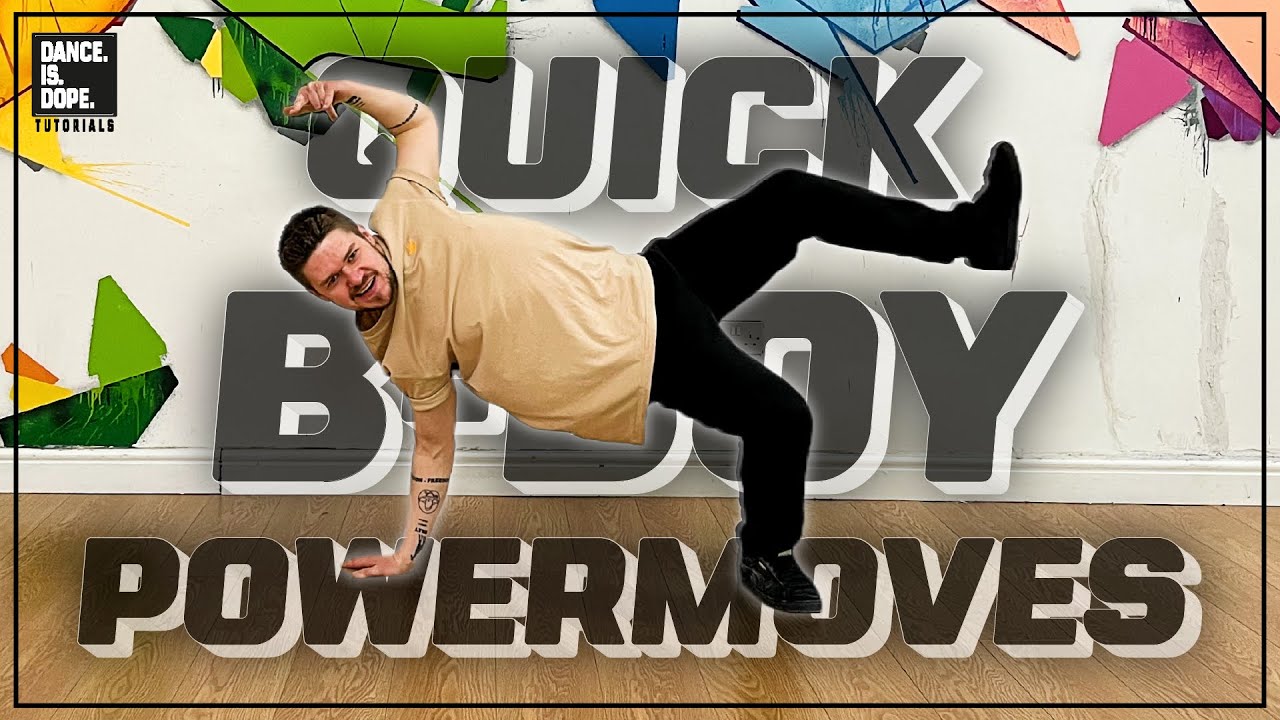 QUICK BBOY POWER MOVES TUTORIAL | HOW TO POWERMOVE