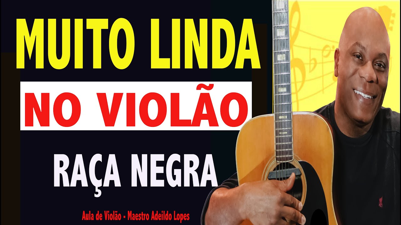 ✅INESQUECÍVEL - RAÇA NEGRA_ CHEIA DE MANIAS NO VIOLÃO! LEMBRA DELA?