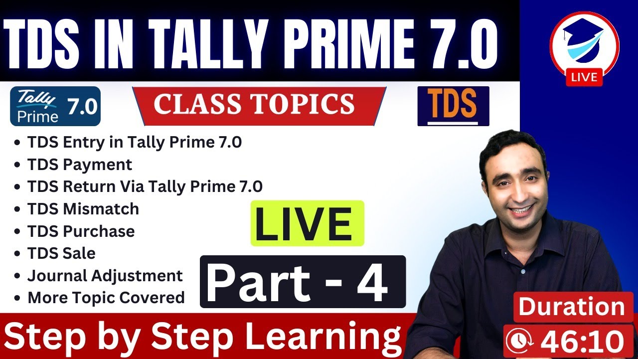TDS Accounting & Return Filing in Tally Prime 7.0 | Advance TDS, GST Adjust, Challan in HIndi