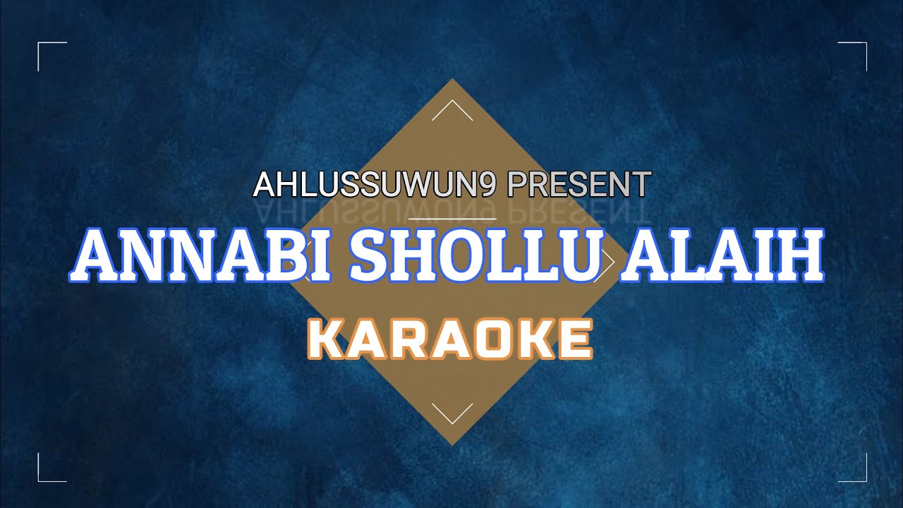 ANNABI SHOLLU ALAIH KARAOKE - Cover korgpa700 #Annabiy