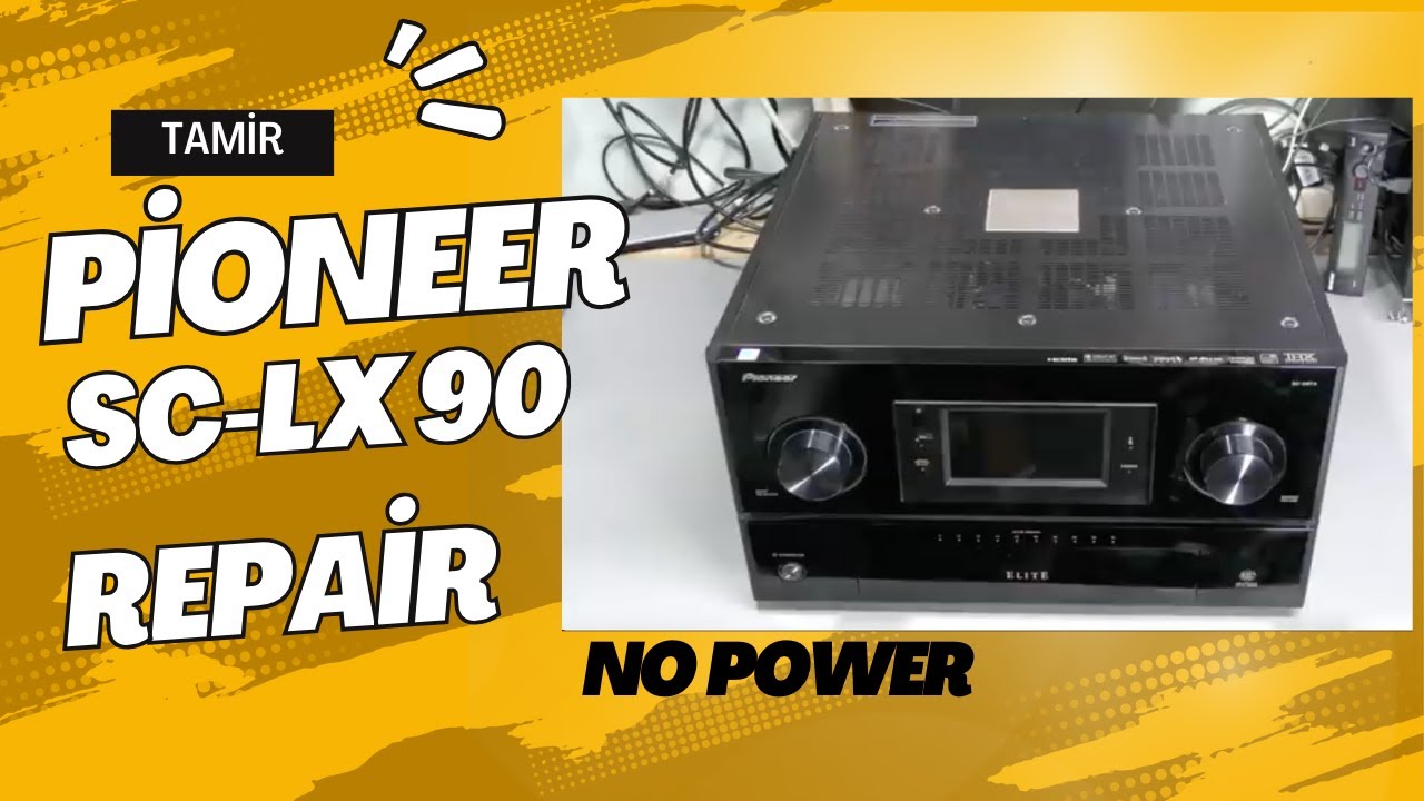 Pioneer SC LX 90  NO POWER   FIX. REPAIR. Tamir videro 