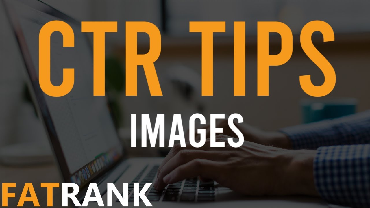 CTR Tips For Images | ✅ How To Rank Images ✅