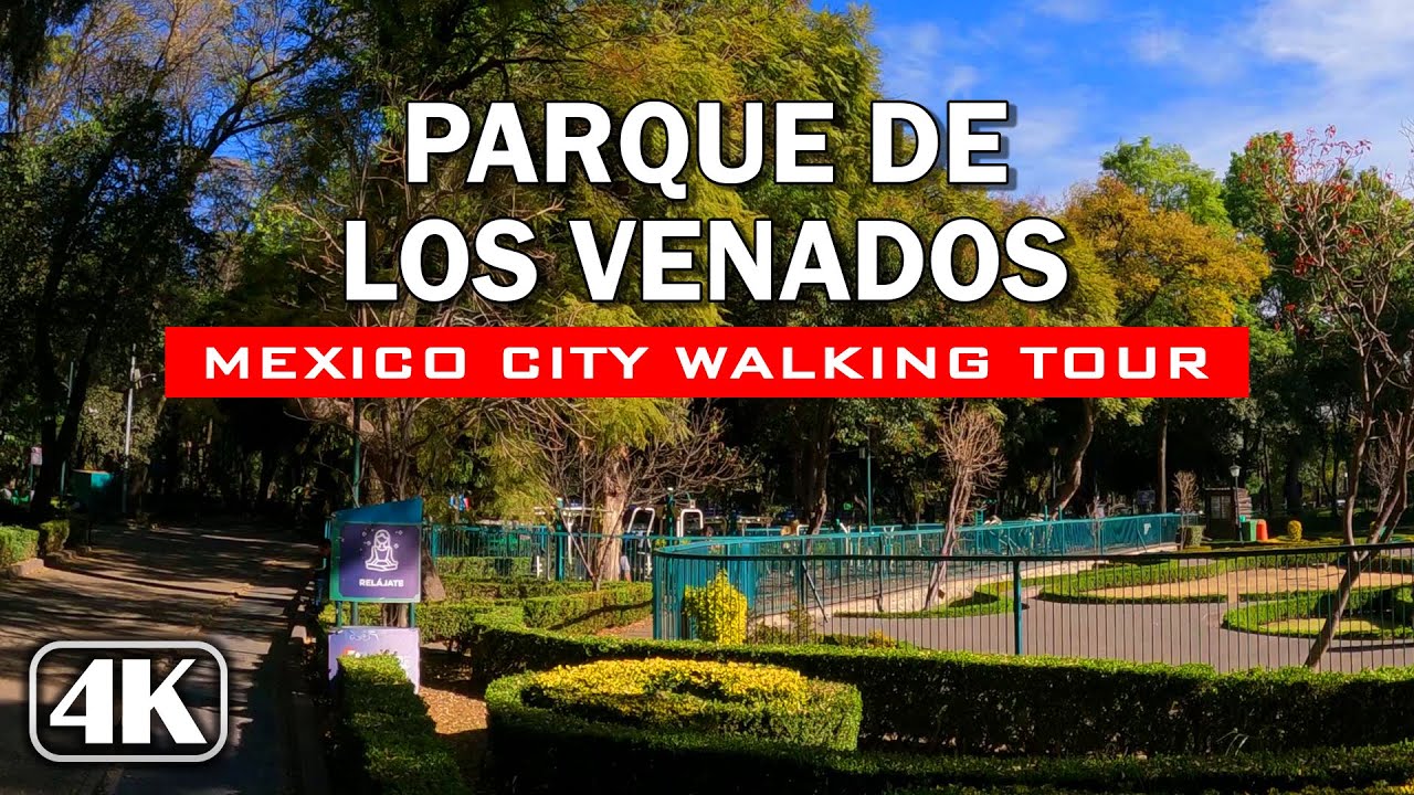 Parque de los Venados 🇲🇽 Ciudad de México [Recorrido en 4K]
