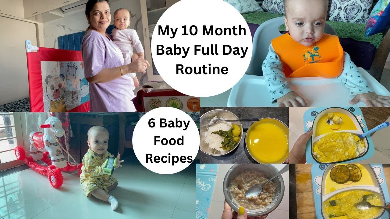 My 10 Month Baby Full Day Routine - Breakfast to Dinner 6 Recipes for Babies | Preeti Pranav