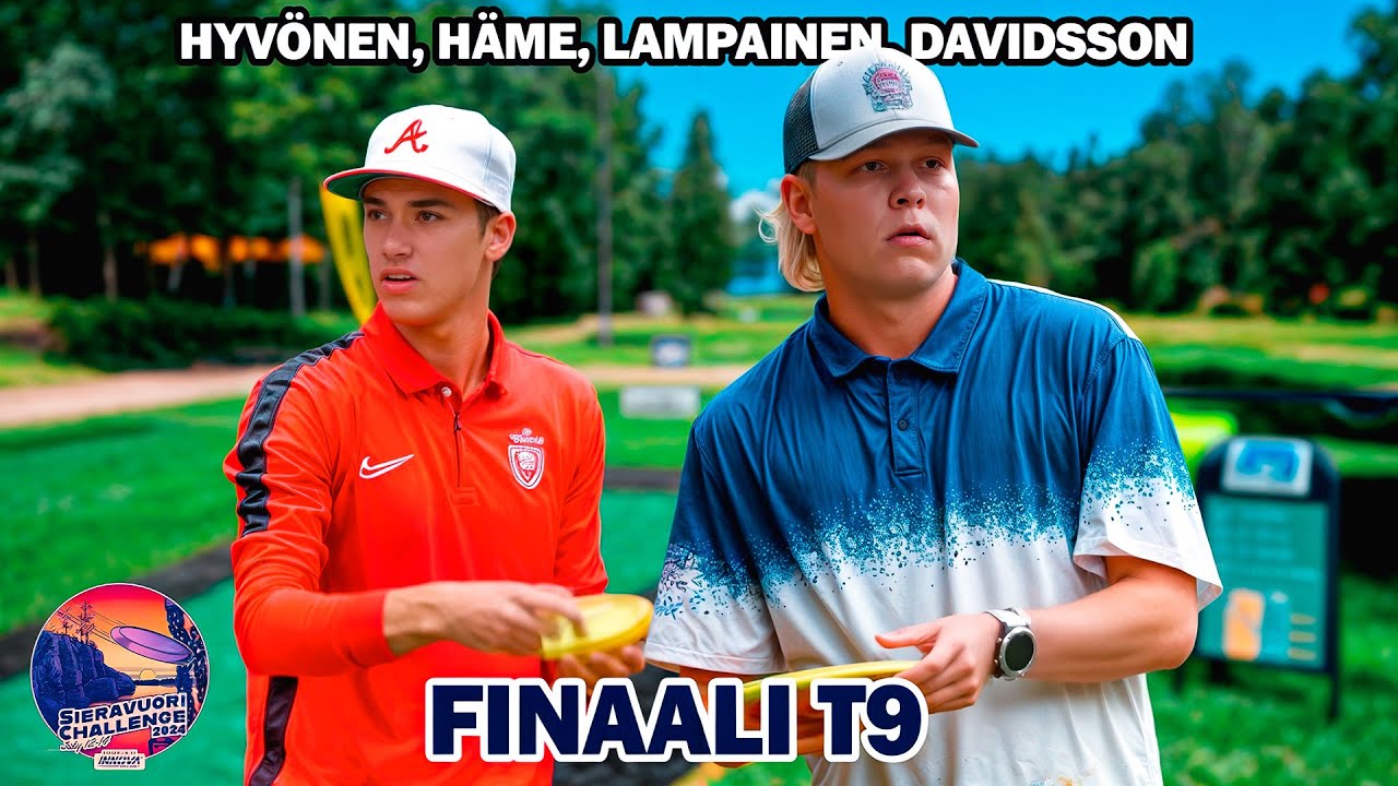 Sieravuori Challenge 2024 | FINAALI T9 | Hyvönen, Häme, Lampainen, Davidsson