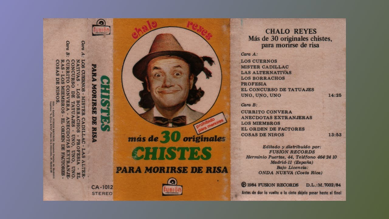 Chalo Reyes, mas de 30 originales CHISTES para morirse de risa, 1984, cassette completo
