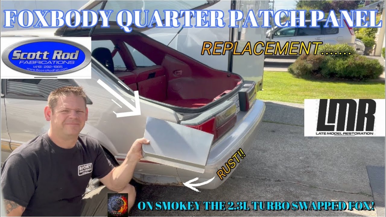 FOXBODY MUSTANG QUARTER PATCH PANEL REPLACEMENT