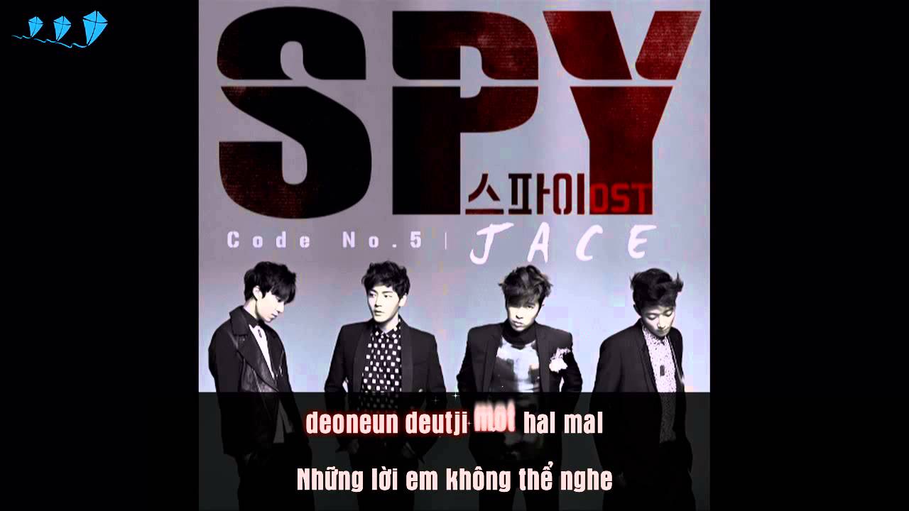 Spy OST 5 Vietsub + Kara Goodbye &ndash; Jace