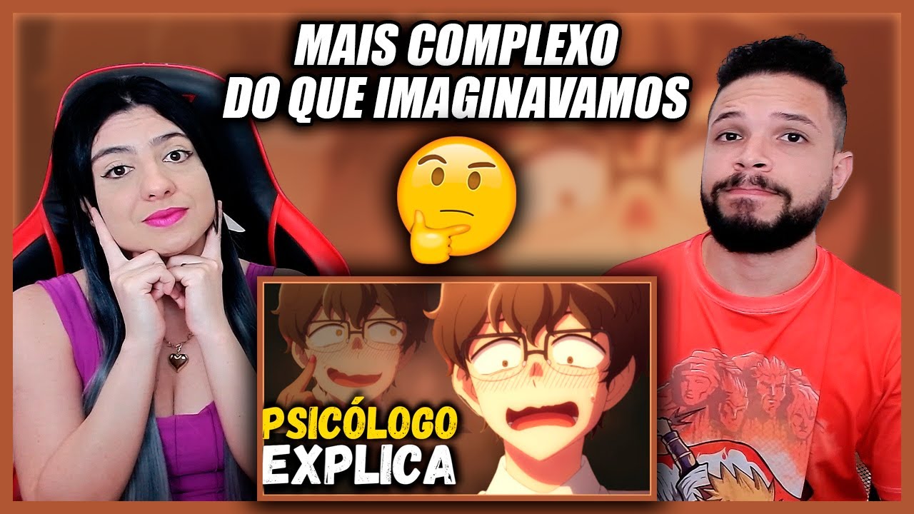 O Lado do SENPAI | Psicologia Ijinaraide Nagatoro | Psicologia dos Animes (REACT)