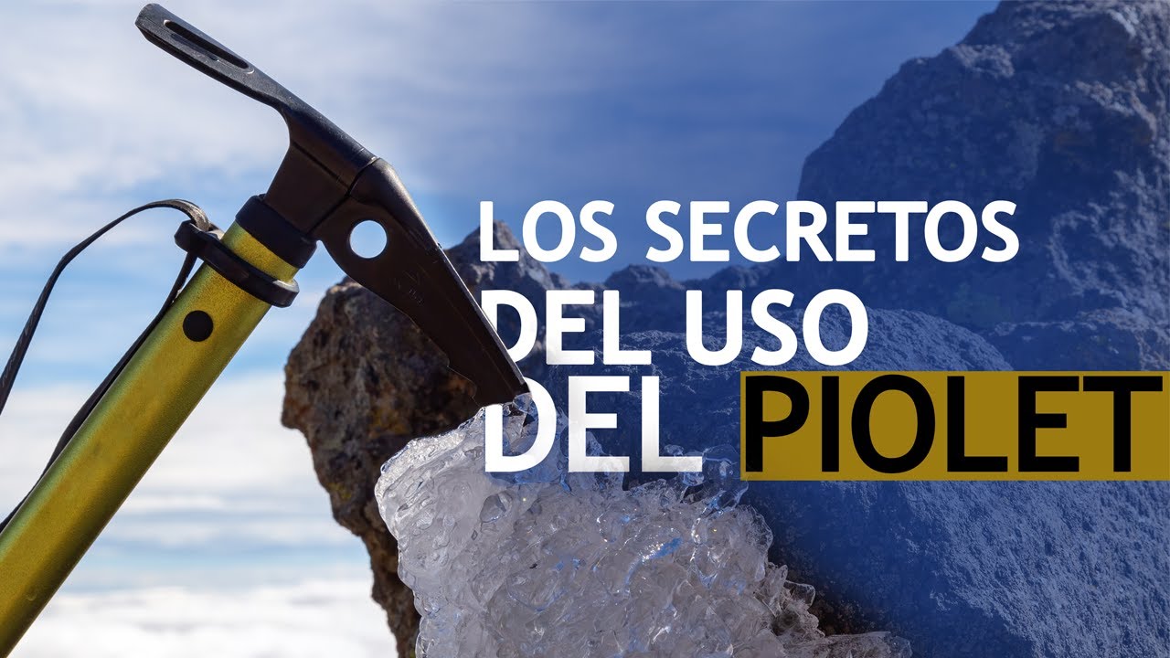 Descubre los Secretos del Uso del Piolet | Domina esta Herramienta Esencial