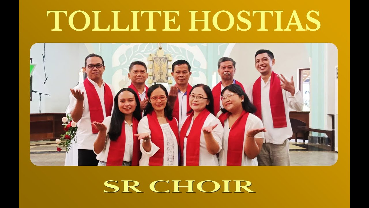 TOLLITE HOSTIAS | MISA NATAL | SR CHOIR