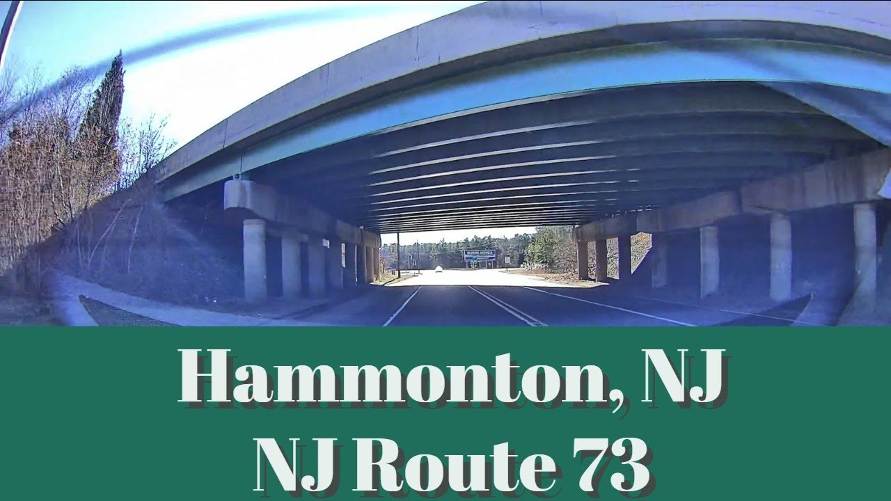 (2) NJ 73 --The History of Route 73-- (N)