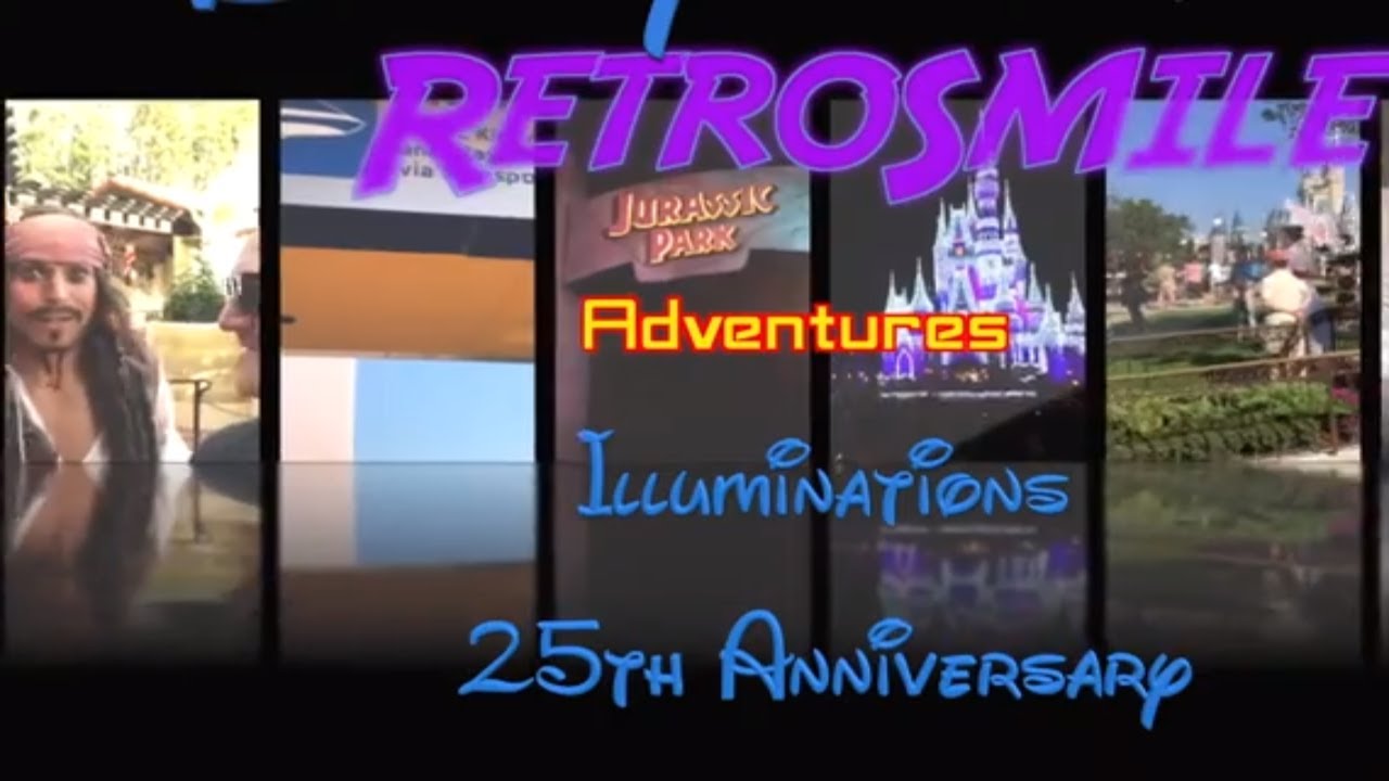 Retrosmile Adventures at Disneyland Paris Illuminations 25th Anniversary
