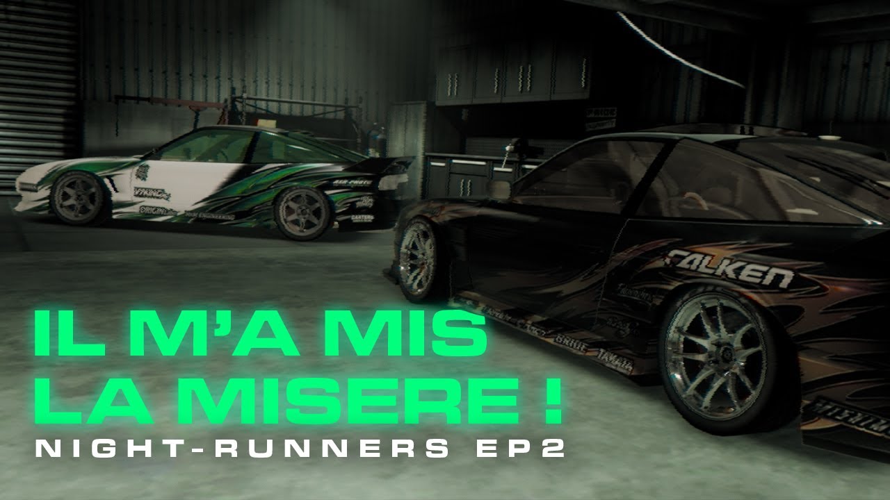NIGHT-RUNNERS LET'S PLAY FR | Episode 02 : le wangan me maltraite