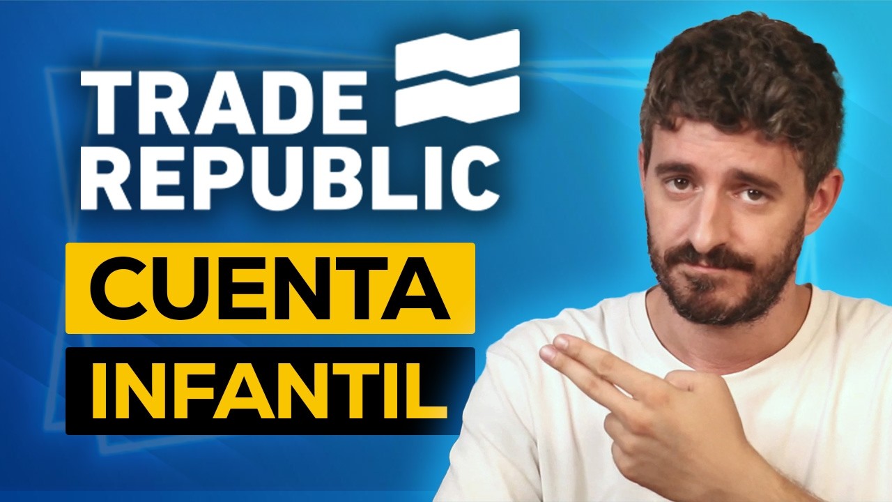 Cuenta infantil de Trade Republic: ¿Cómo crear una cartera de inversión para menores de edad?